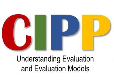 An Overview of the CIPP Evaluation Model