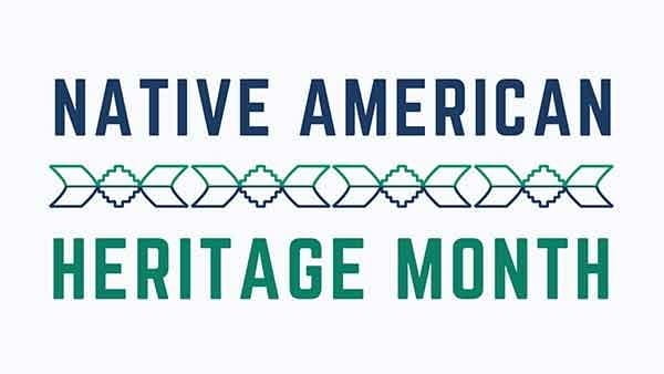 Events Taking Place Throughout November in Celebration of Native American Heritage Month