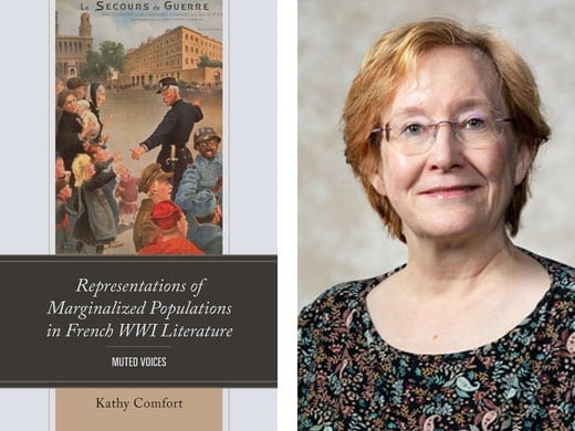 French Professor Kathy Comfort Publishes Book on Marginalized Populations in French WWI Literature