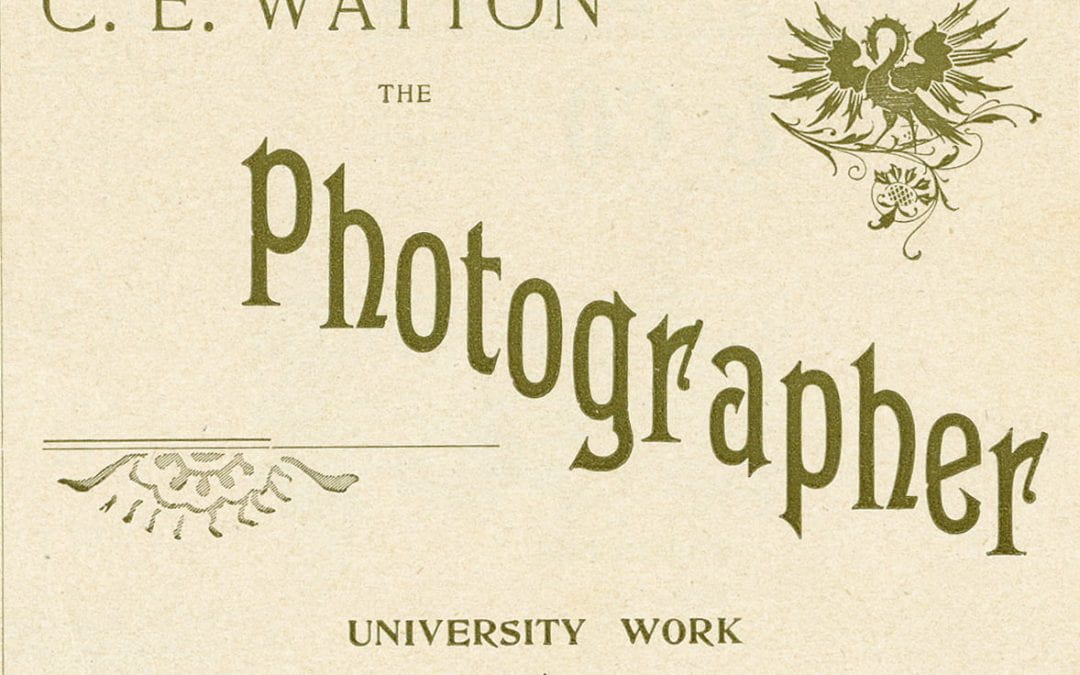 University Work a Specialty: Photographer C. E. Watton’s Imprint on Fayetteville