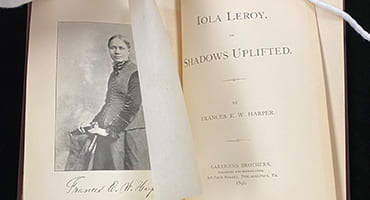 Three Millionth Volume Added to Libraries’ Collection: Iola Leroy by Frances Ellen Watkins Harper