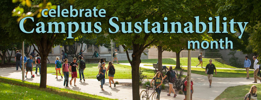 October is Campus Sustainability Month!