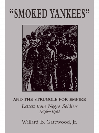 cover image for "Smoked Yankees" and the Struggle for Empire