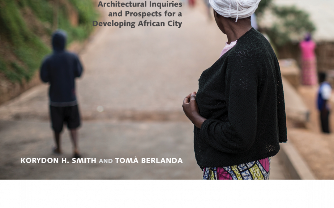 Interpreting Kigali, Rwanda Wins Award From Design Research Group