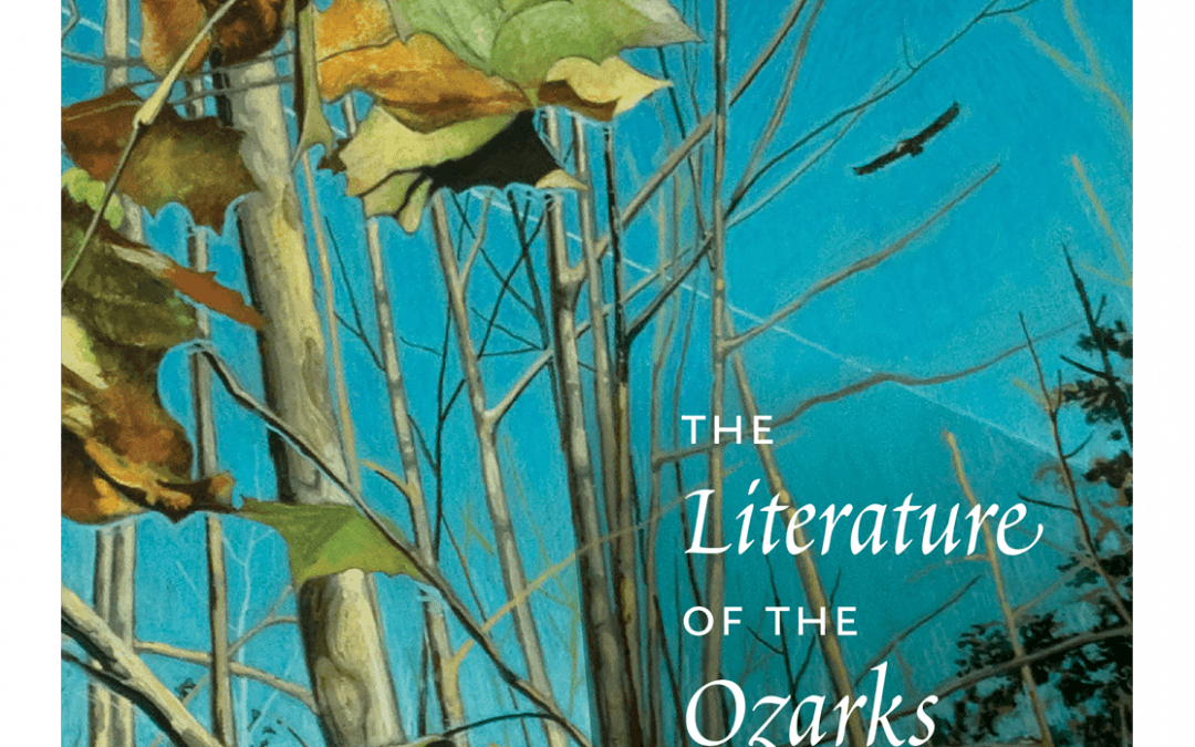 The Literature of the Ozarks