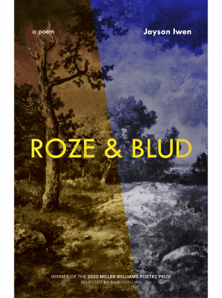 cover of Roze and Blud: Poems by Jayson Iwen