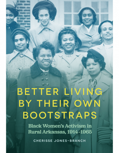 cover for Better Living by Their Own Bootstraps by Cherisse Jones-Branch