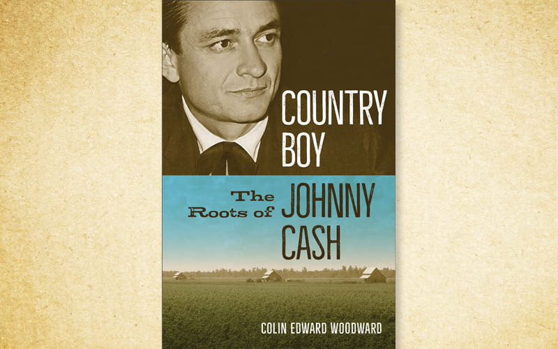 Now Available: Country Boy: The Roots of Johnny Cash