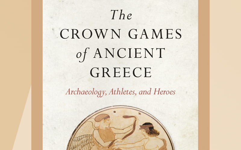 The Crown Games of Ancient Greece Reviewed in the Journal of Sport History