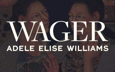 Now Available! Wager by Adele Elise Williams